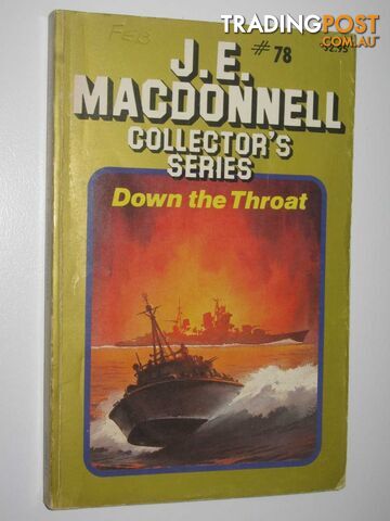 Down the Throat - Collector's Series #78 - Macdonnell J. E. - 1983