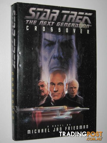 Crossover - STAR TREK: The Next Generation Series - Friedman Michael Jan - 1995