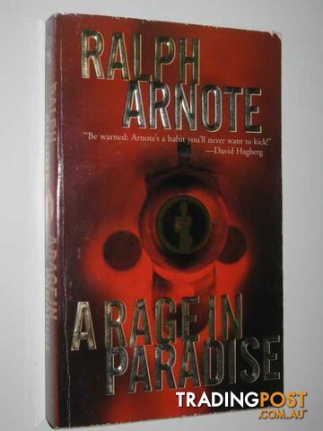 A Rage in Paradise - Arnote Ralph - 1999