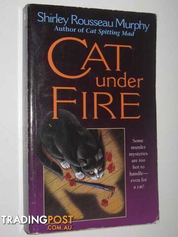 Cat Under Fire - Murphy Shirley Rousseau - 2000