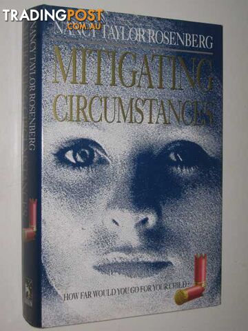 Mitigating Circumstances - Rosenberg Nancy Taylor - 1993