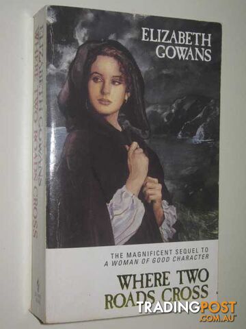 Where Two Roads Cross - Gowans Elizabeth - 1988