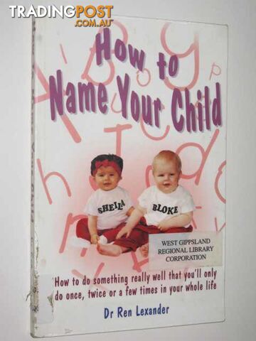 How To Name Your Child - Lexander Ren - 1999