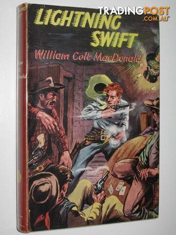 Lightning Swift - MacDonald William Colt - 1956