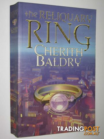 The Reliquary Ring - Baldry Cherith - 2003