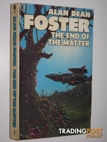 The End of the Matter - Humanx Commonwealth Series #4 - Foster Alan Dean - 1979
