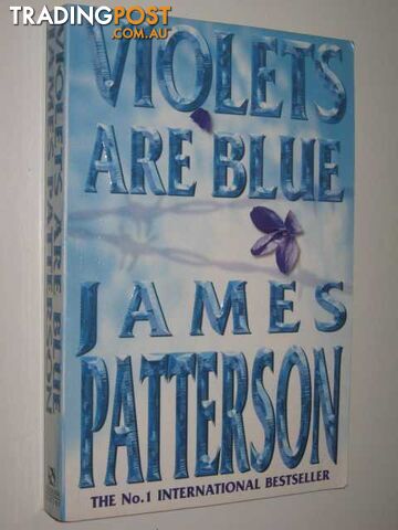 Violets Are Blue - Alex Cross Series #7 - Patterson James - 2001