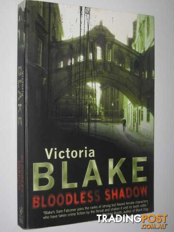 Bloodless Shadow - Blake Victoria - 2005