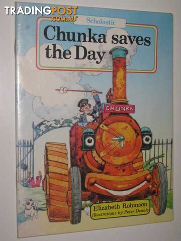 Chunka Saves the Day - Robinson Elizabeth - 1980