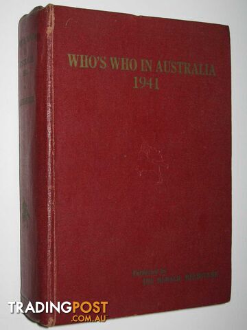 Who's Who In Australia 1941  - Alexander Joseph A. - 1941
