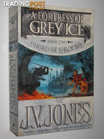 A Fortress of Grey Ice - Sword of Shadows Series #2 - Jones J. V. - 2002