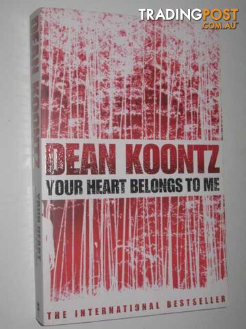 Your Heart Belongs to Me - Koontz Dean - 2009 - photo 1 of 1
