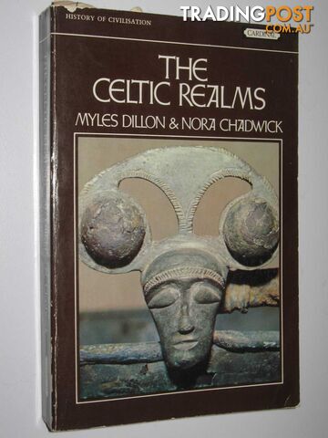 The Celtic Realms - History of Civilization Series - Dillon Myles & Chadwick,...