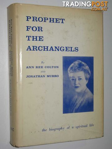 Prophet for the Archangels  - Colton Ann Ree & Murro, Jonathan - 1964