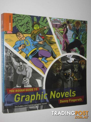The Rough Guide to Graphic Novels  - Fingeroth Danny - 2008