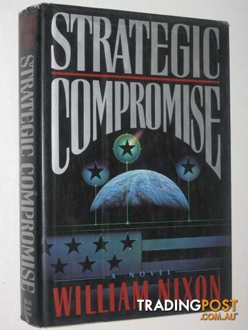 Strategic Compromise - Nixon William - 1990
