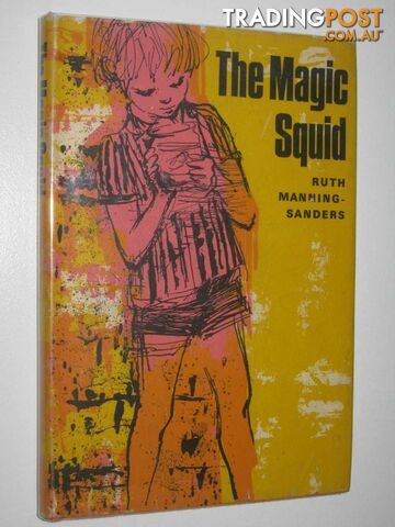 The Magic Squid  - Manning-Sanders Ruth - 1968