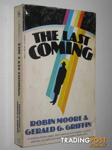 The Last Coming - Moore Robin & Griffin, Gerald G. - 1979