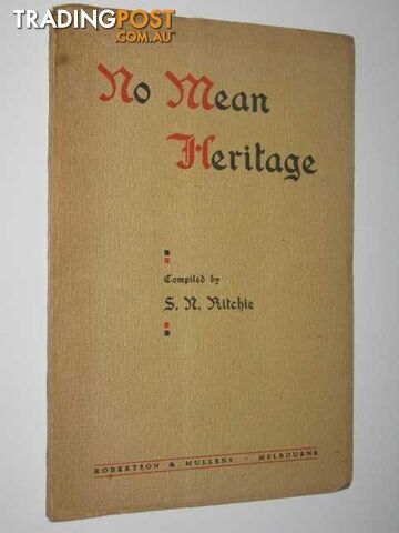 No Mean Heritage  - Ritchie S. N. - 1946