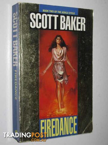 Firedance - Ashlu Cycle #2 - Baker Scott - 1989