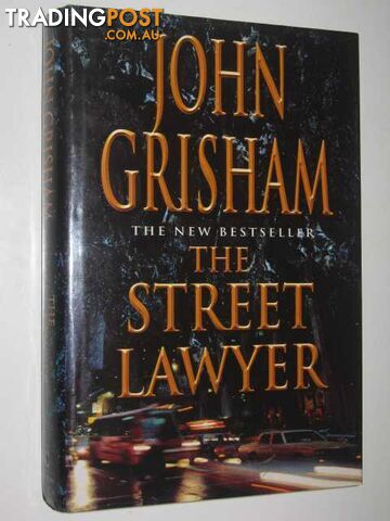 The Street Lawyer - Grisham John - 1998