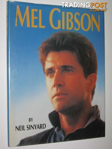 Mel Gibson - Sinyard Neil - 1992