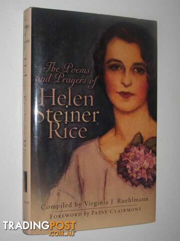 The Poems and Prayers of Helen Steiner Rice  - Ruehlmann Virginia J. - 2003