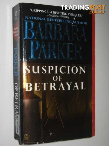 Suspicion of Betrayal - Parker Barbara - 2000 - photo 1 of 1