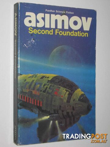 Second Foundation - Foundation Saga Series #3  - Asimov Isaac - 1983