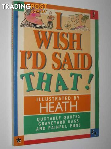 I Wish I'd Said That - Harris Nick - 1987