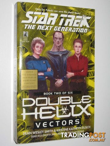 Vectors: Double Helix Book 2 - STAR TREK Next Generation Series #52 - Smith Dean...