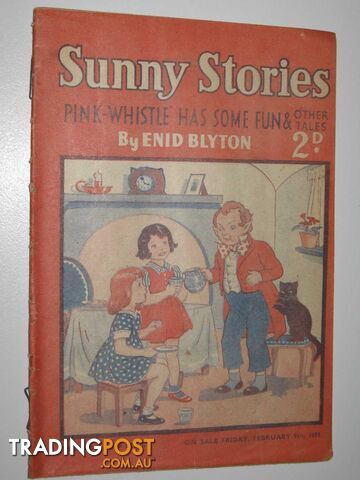 Sunny Stories No. 500 New Series : Pink-Whistle Has Some Fun & Other Tales -...