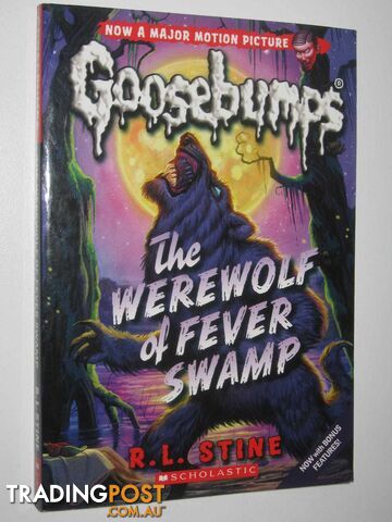 The Werewolf of Fever Swamp - Goosebumps Series #11  - Stine R. L. - 2015