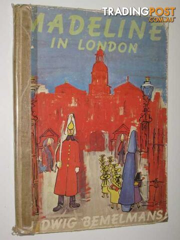 Madeline in London - Bemelmans Ludwig - 1962