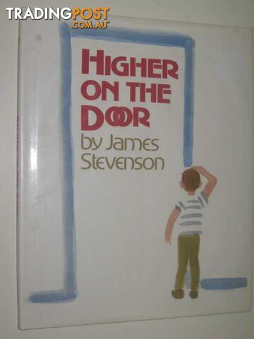 Higher on the Door - Stevenson James - 1987