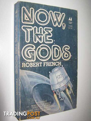 Now, the Gods - French Robert - 1978