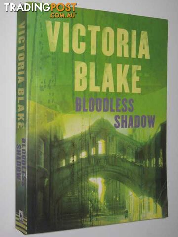 Bloodless Shadow - Blake Victoria - 2004
