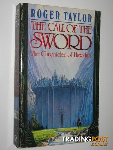 The Call of the Sword - The Chronicles of Hawklan Series - Taylor Roger - 1988