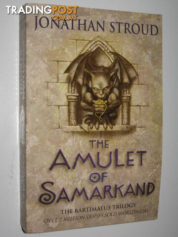 The Amulet of Samarkand - Bartimaeus Trilogy #1 - Stroud Jonathan - 2004