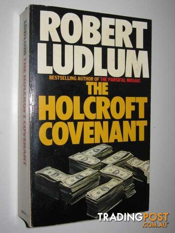 The Holcroft Covenant - Ludlum Robert - 1979