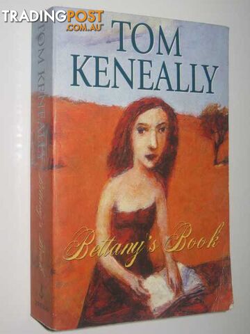 Bettany's Book - Keneally Tom - 2002