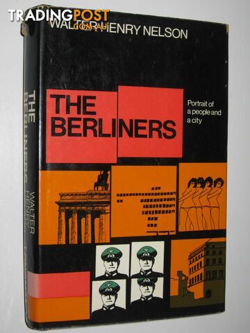 The Berliners  - Nelson Walter Henry - 1969