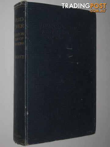 Edward Bulwer, First Baron Lytton of Knebworth : A Social, Personal and Political Monograph  - Escott T. H. S. - 1910