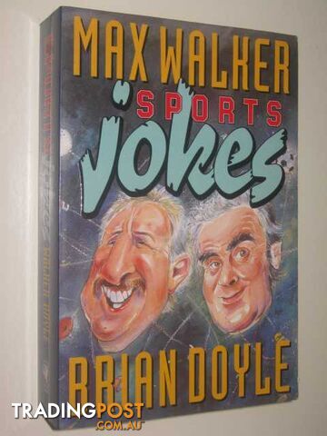 Max Walker Sports Jokes  - Doyle Brian - 1997