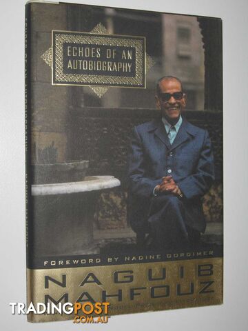 Echoes of an Autobiography  - Mahfouz Naguib - 1997