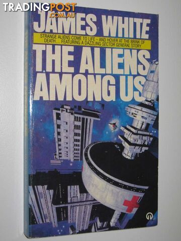 The Aliens Among Us - White James - 1988