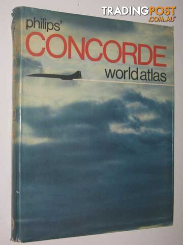 Philips' Concorde World Atlas  - Fullard Harold - 1976