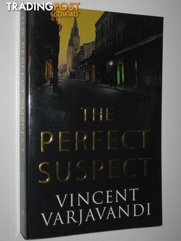 The Perfect Suspect - Varjavandi Vincent - 2006