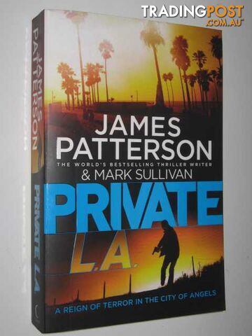 Private LA - Patterson James & Sullivan, Mark - 2014