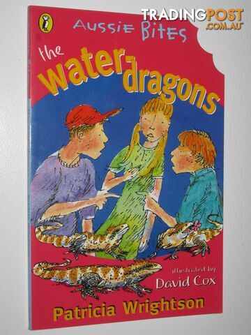 The Water-Dragons - Aussie Bites Series - Wrightson Patricia - 2003